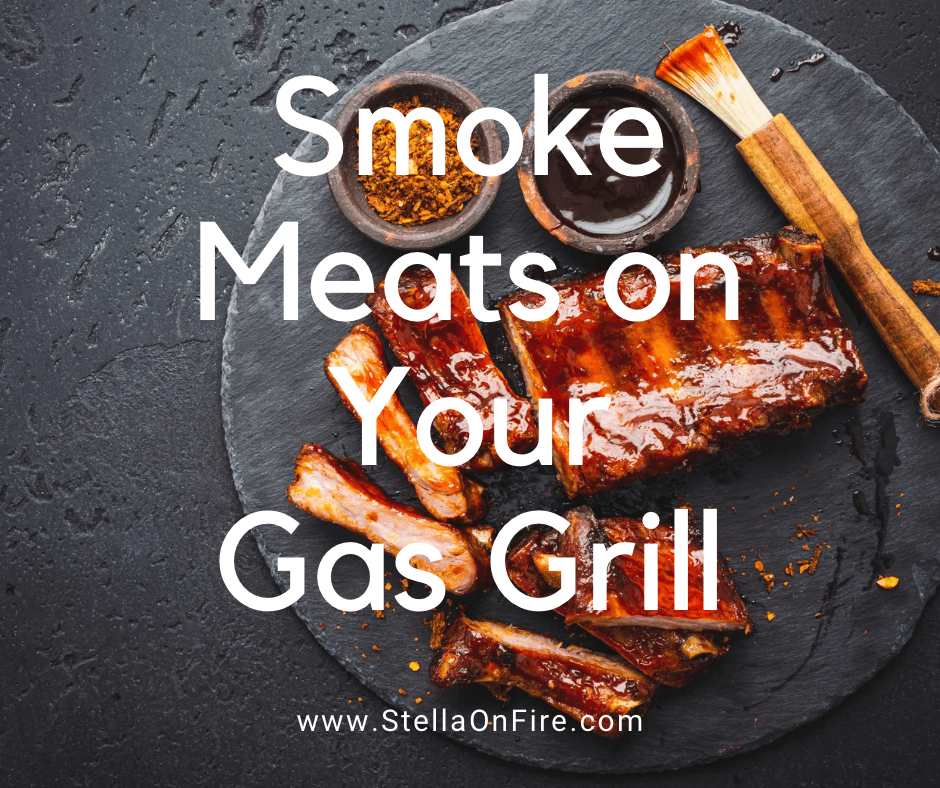 how to smoke meats on a gas grill